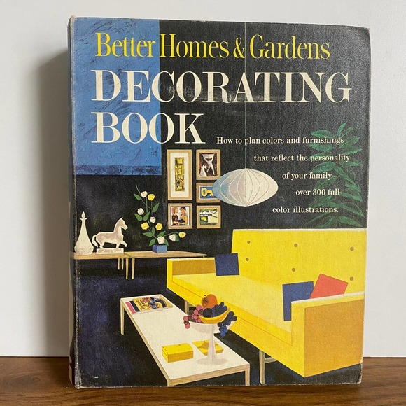 Vintage 60s Better Home & Gardens Decorating Book